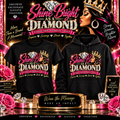 Shine Bright As A Diamond Apparel