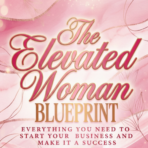 The Elevated Woman Blueprint