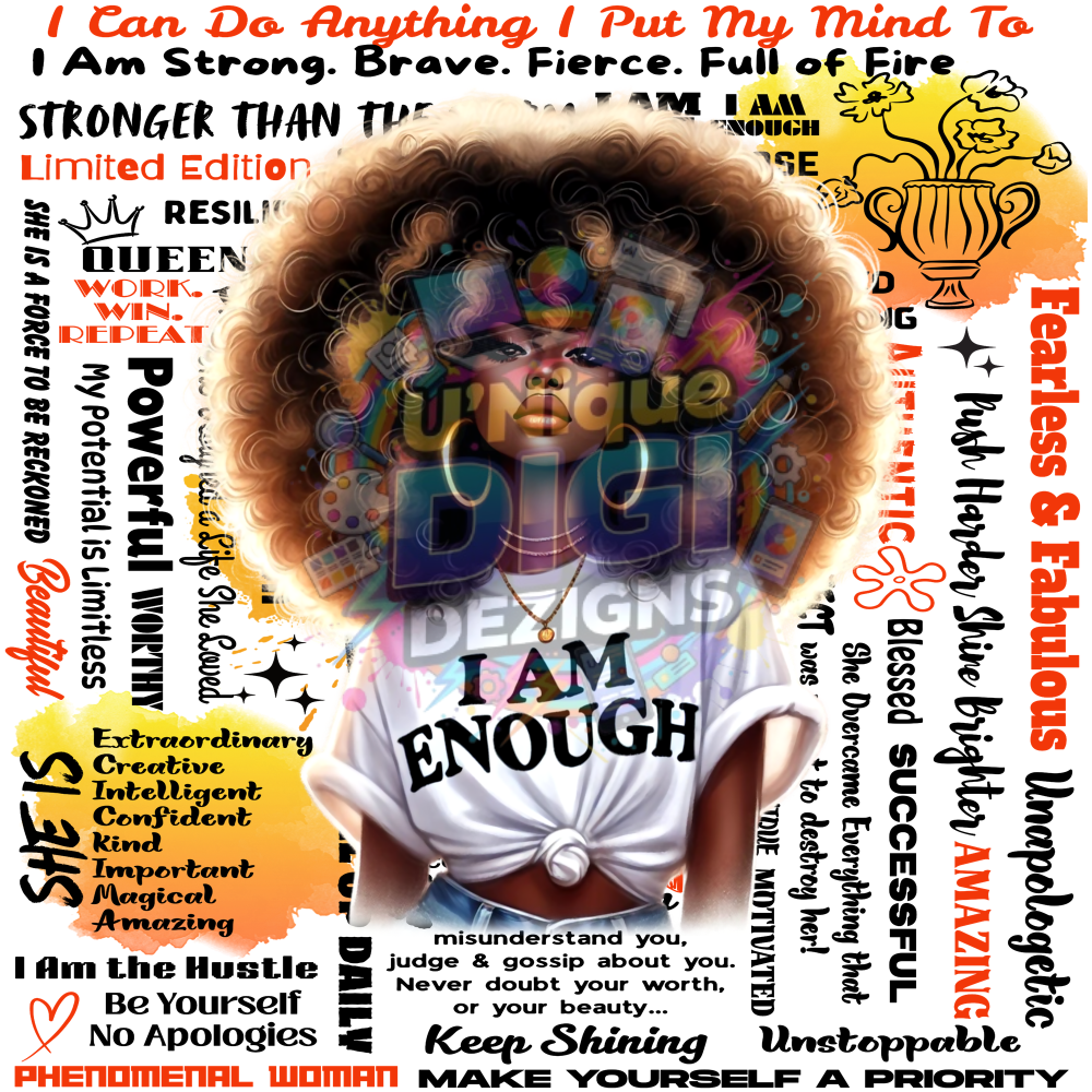 I AM ENOUGH