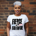 Fierce and Faithful