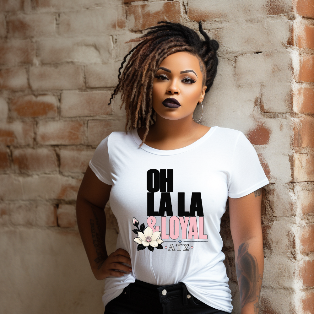 Oh LaLa and Loyal